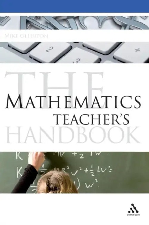 The Mathematics Teacher's Handbook by Mike Ollerton – Cover Image view 2