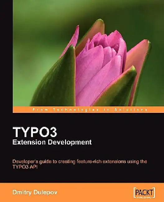 TYPO3 Extension Development (English, Dmitry Dulepov)