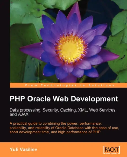 Buy PHP Oracle Web Development (English, Yuli Vasiliev) — BookShops.in