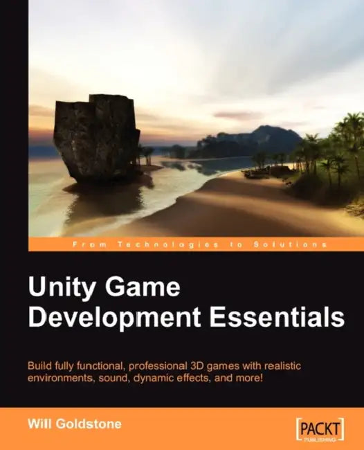 Buy Unity Game Development Essentials (English, Will Goldstone) — BookShops.in