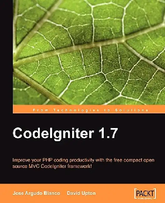 Codeigniter 1.7 (English, Jose Argudo | Jose Argudo Blanco)