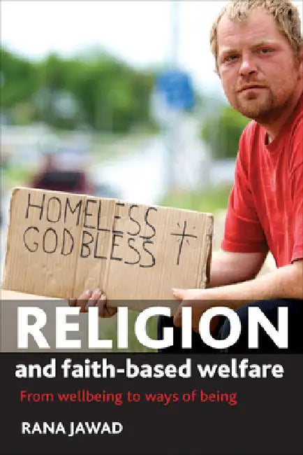 Religion and Faith-Based Welfare (English, Rana Jawad)