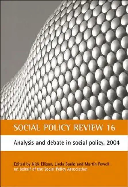 Social Policy Review 16 (English, Nick Ellison | Linda Bauld | Martin Powell)