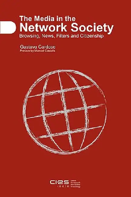 Buy The Media in the Network Society (English, Gustavo Cardoso) — BookShops.in