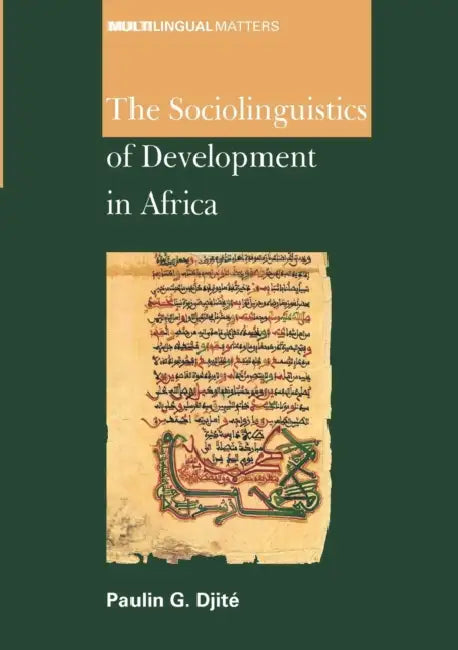 Buy The Sociolinguistics of Development in Africa (English, Paulin G. Djité) — BookShops.in