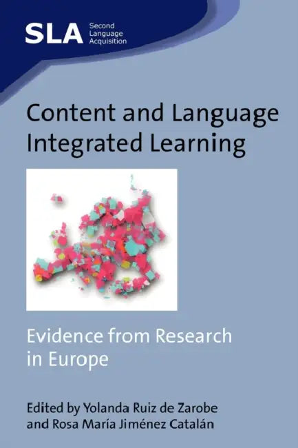 Buy Content and Language Integrated Learning (English, Yolanda Ruiz de Zarobe | Rosa María Jiménez Catalán) — BookShops.in