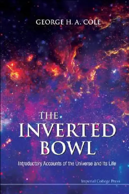 Buy The Inverted Bowl (English, Cole George H a) β BookShops.in