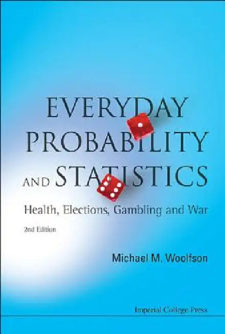 Buy Everyday Probab & Statis, 2 Ed (English, Woolfson Michael Mark) — BookShops.in