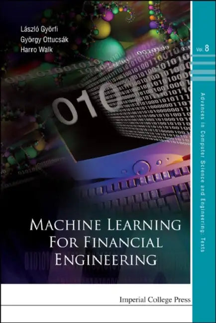 Machine Learning for Financial Engineeri (English, Laszlo Gyorfi | Gyorgy Ottucsak | Harro Walk)