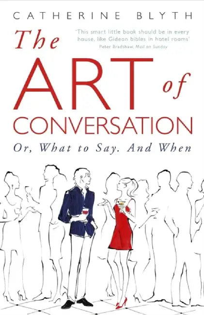 The Art of Conversation (English, Catherine Blyth)
