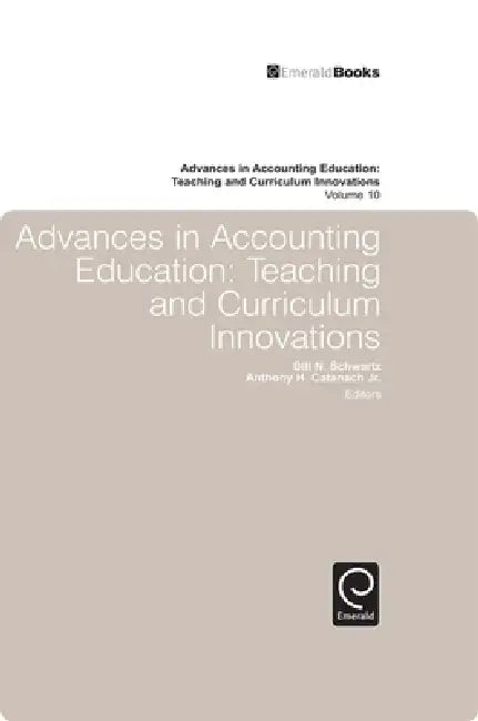 Buy Advances in Accounting Education (English, Bill Schwartz | Anthony H. Catanach) — BookShops.in