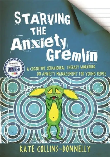 Buy Starving the Anxiety Gremlin (English, Kate Collins-Donnelly) — BookShops.in