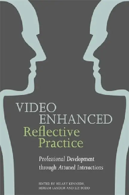 Buy Video Enhanced Reflective Practice (English, Jo Birbeck | Emma Cartwright | Nancy Ferguson) — BookShops.in