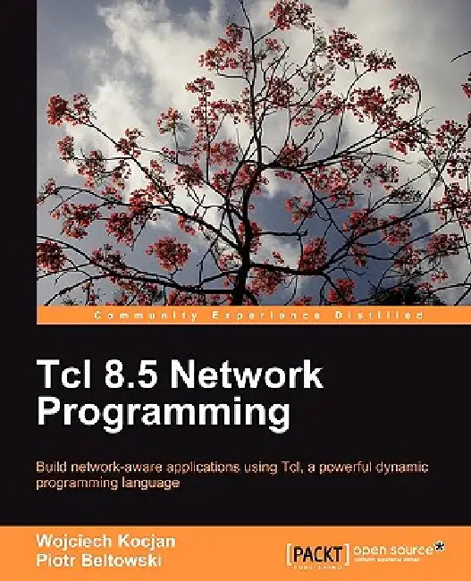 Buy TCL 8.5 Network Programming (English, Wojciech Kocjan | Piotr Beltowski) — BookShops.in