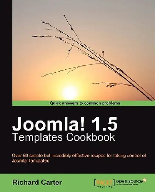Joomla! 1.5 Templates Cookbook (English, Richard Carter)