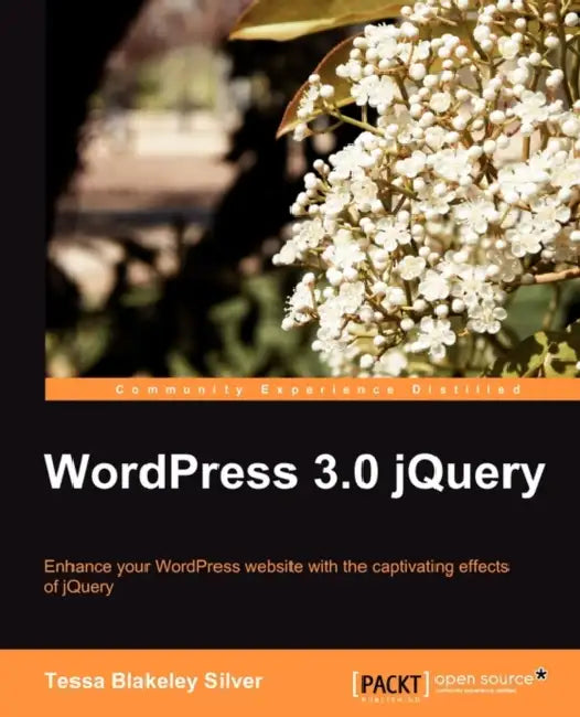 Buy Wordpress 3.0 Jquery (English, Tessa Blakeley Silver) — BookShops.in