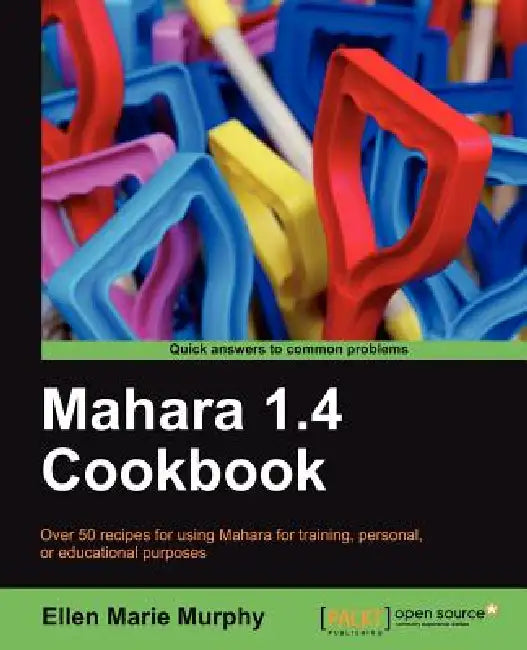 Buy Mahara 1.4 Cookbook (English, Ellen Marie Murphy) — BookShops.in