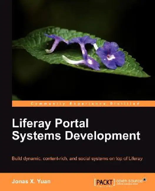 Buy Liferay Portal Systems Development (English, Jonas X. Yuan) — BookShops.in
