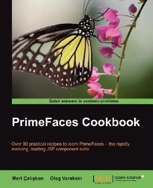 Primefaces Cookbook (English, Oleg Varaksin | Mert Cal)