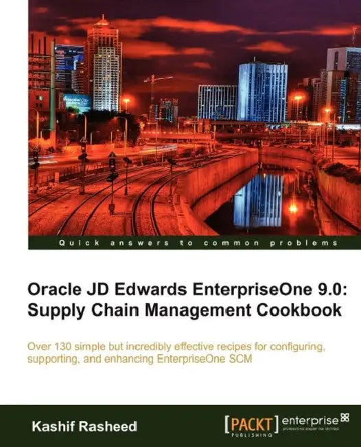 Oracle Jd Edwards Enterpriseone 9.0 (English, K. Rasheed | Kashif Rasheed)