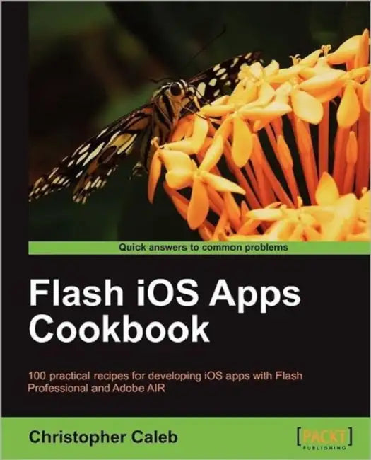 Buy Flash IOS Apps Cookbook (English, Christopher Caleb) — BookShops.in