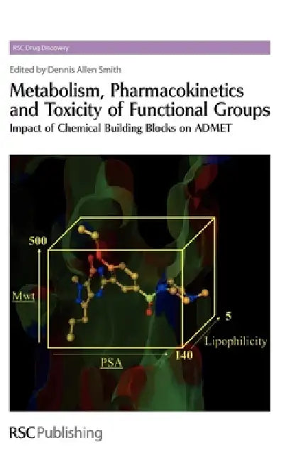 Buy Metabolism, Pharmacokinetics and Toxicity of Functional Groups (English, Dennis A. Smith) — BookShops.in