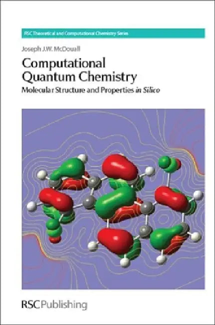 Buy Computational Quantum Chemistry (English, Joseph J. W. McDouall) — BookShops.in