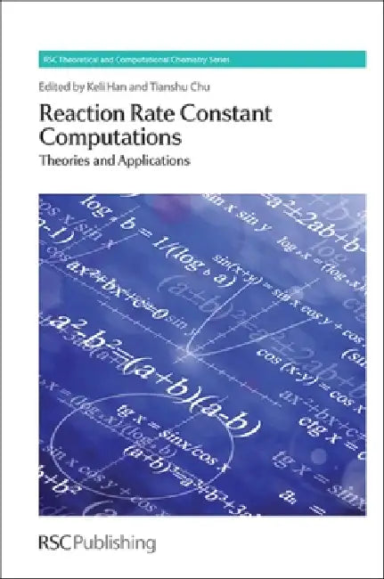 Reaction Rate Constant Computations (English, Keli Han | Tianshu Chu)
