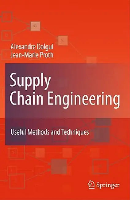Buy Supply Chain Engineering (English, Alexandre Dolgui | Jean-Marie Proth) — BookShops.in
