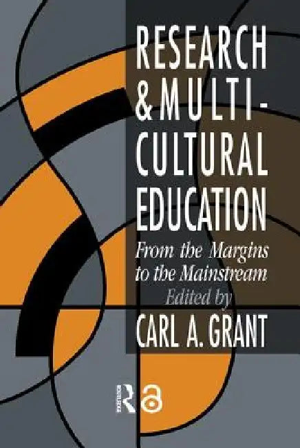 Research in Multicultural Education (English, Carl A. Grant)