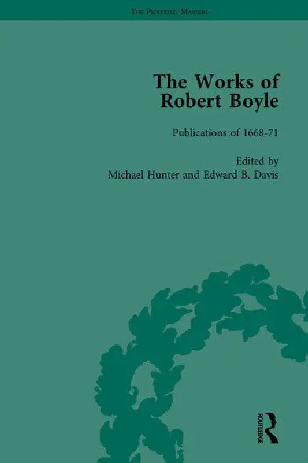 The Works of Robert Boyle, Part I (English, Davis Edward B)