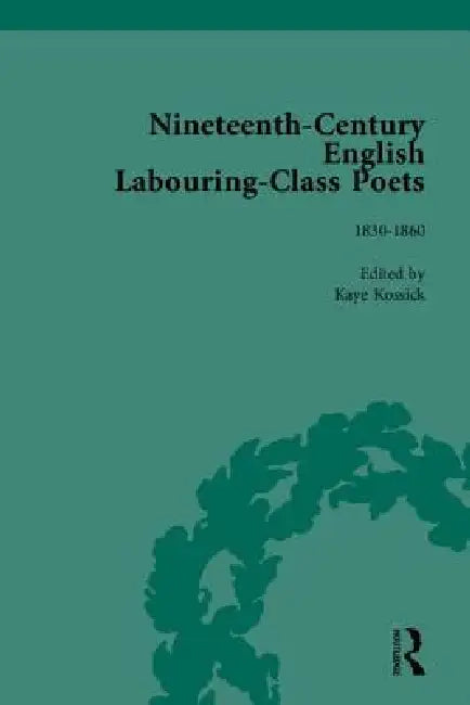 Buy Nineteenth-Century English Labouring-Class Poets (English, John Goodridge) — BookShops.in