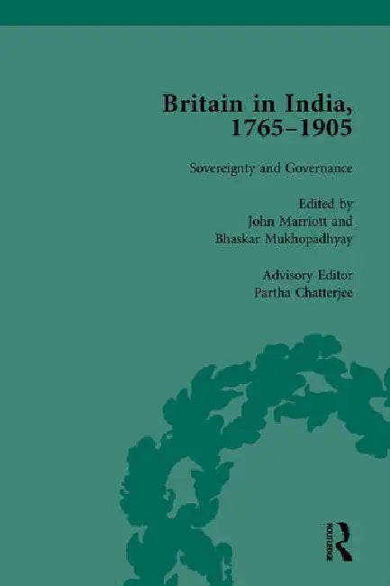 Buy Britain in India, 1765-1905 (English, Mukhopadhyay Bhaskar) — BookShops.in