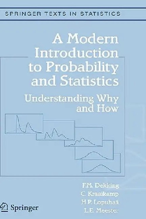 Modern Introduction to Probability and Statistics: Understanding Why and How view 2
