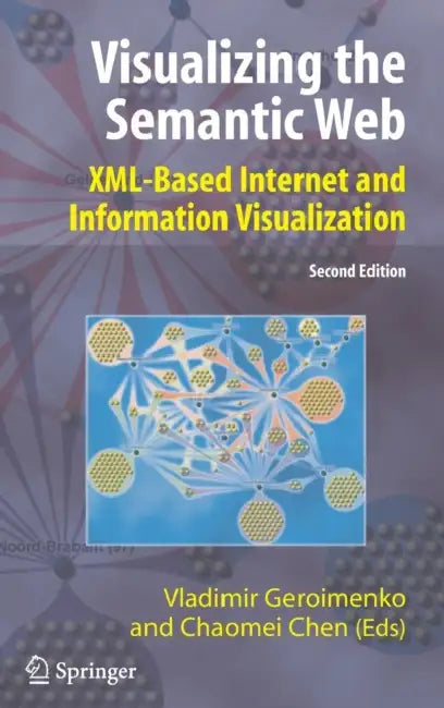 Buy Visualizing the Semantic Web (English, Vladimir Geroimenko | Chaomei Chen) — BookShops.in