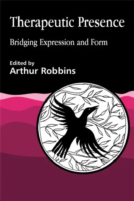 Therapeutic Presence (English, Arthur Robbins)