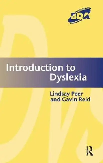 Introduction to Dyslexia (English, Lindsay Peer | Gavin Reid)