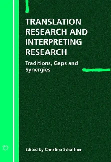 Buy Translation Research and Interpreting Research (English, Christina Schäffner) — BookShops.in