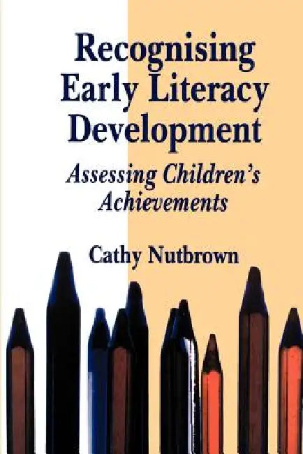 Buy Recognising Early Literacy Development (English, Cathy Nutbrown) — BookShops.in