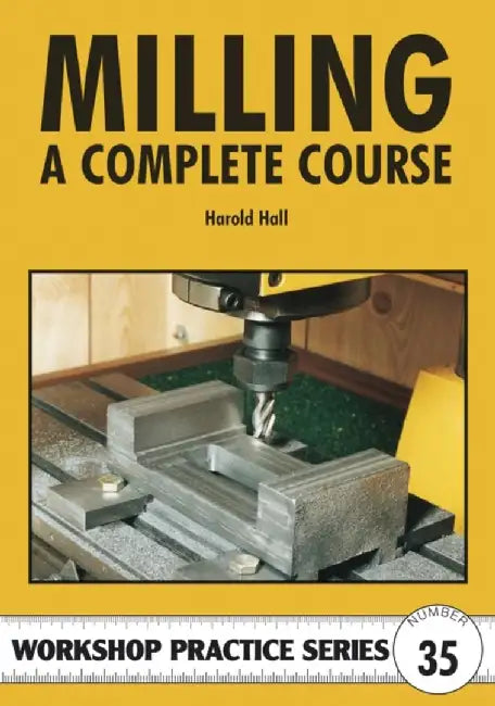 Buy Milling - A Complete Course (English, Harold Hall) — BookShops.in