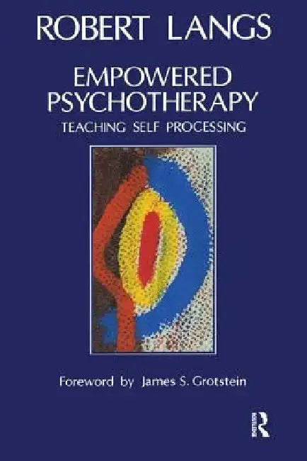 Buy Empowered Psychotherapy (English, Robert Langs) — BookShops.in