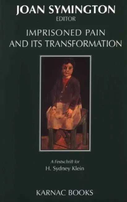 Buy Imprisoned Pain & Its Transformation (English, Joan Symington) — BookShops.in