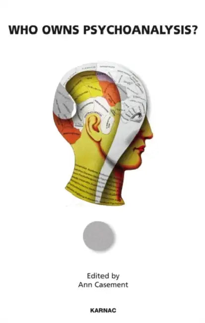 Buy Who Owns Psychoanalysis? (English, Casement Ann) — BookShops.in