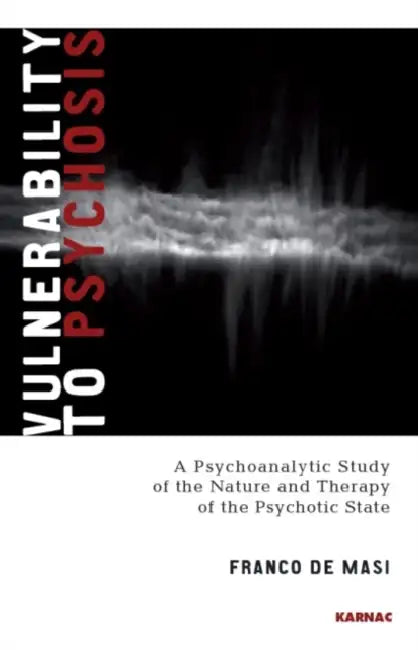 Buy Vulnerability to Psychosis (English, De Masi Franco | Philip Slotkin) — BookShops.in