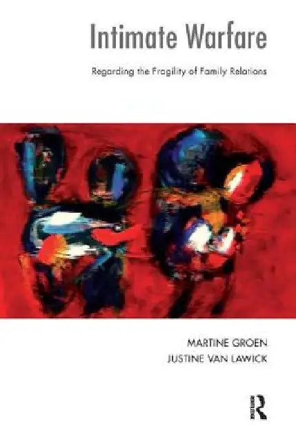Buy Intimate Warfare (English, Justine Van Lawick | Martine Groen) — BookShops.in