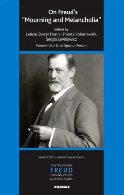 Buy On Freud's "Mourning and Melancholia" (English, Leticia Glocer Fiorini | Thierry Bokanowski | Sergio Lewkowicz) — BookShops.in
