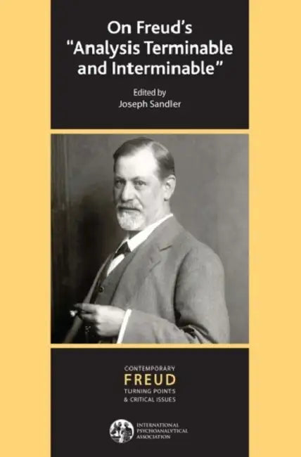 On Freud's "Analysis Terminable and Interminable" (English, Joseph Sandler)