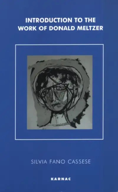 Buy Introduction to the Work of Donald Meltzer (English, Silvia Fano Cassese) — BookShops.in