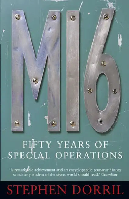 Buy Mi6: Fifty Years of Special Operations (English, Stephen Dorril) — BookShops.in