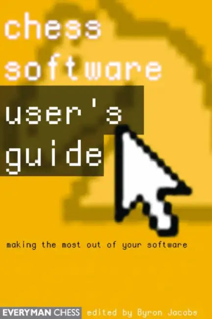 Buy Chess Software User's Guide | by Byron Jacobs | Everyman Chess | by Byron Jacobs | Everyman Chess | by Byron Jacobs | Everyman Chess | by Byron Jacobs | Everyman Chess | by Byron Jacobs | Everyman Chess | by Byron Jacobs | Everyman Chess | by Byron Jacobs | Everyman Chess | by Byron Jacobs | Everyman Chess | by Byron Jacobs | Everyman Chess | by Byron Jacobs | Everyman Chess | by Byron Jacobs | Everyman Chess | by Byron Jacobs | Everyman Chess | by Byron Jacobs | Everyman Chess | by Byron Jacobs — BookShops.in